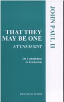 Pope John Paul II: Encyclical letter Ut unum sint of the Holy Father, John Paul II on commitment to ecumenism (Paperback, 1995, Libreria Editrice Vaticana)