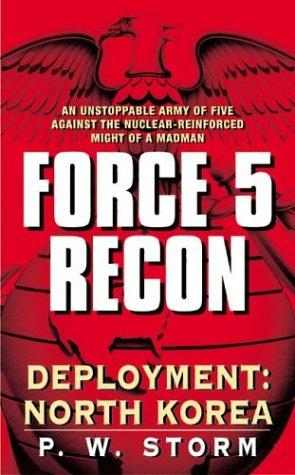 P. W. Storm: Force 5 recon (2004, Avon Books)