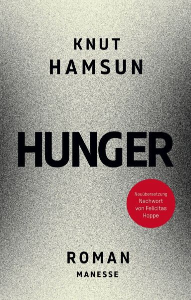 Knut Hamsun: Hunger (Hardcover, German language, 2023, Manesse)