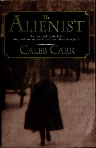 Caleb Carr: The alienist (1995)