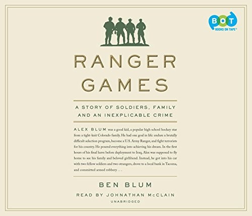 Ben Blum: Ranger Games (AudiobookFormat, Books on Tape)