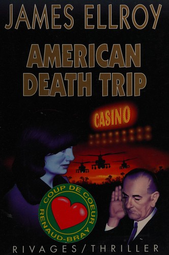 James Ellroy: American Death Trip (Paperback, French language, French & European Pubns)