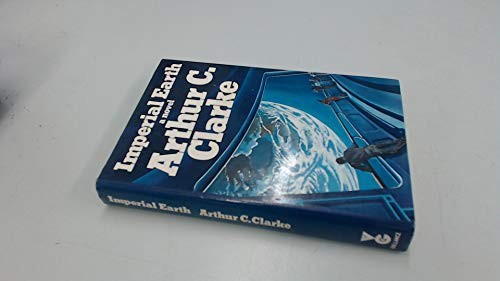 Arthur C. Clarke: Imperial earth (1975, Gollancz, Brand: Littlehampton Book Services Ltd, Orion Publishing Group, Limited)