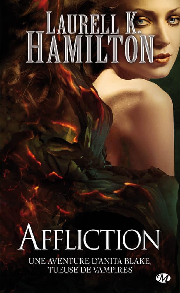 Laurell K. Hamilton: Affliction (French language, 2016, Milady)
