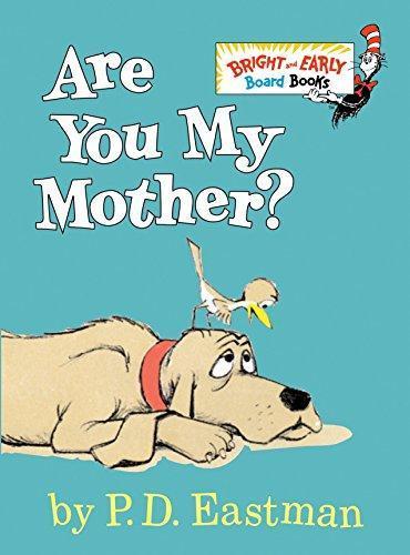 P. D. Eastman: Are you my mother? (1998)