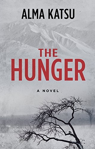 Alma Katsu: The Hunger (Hardcover, Thorndike Press Large Print)