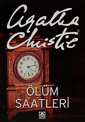 Agatha Christie: Olum Saatleri (Paperback, Altin Kitaplar)