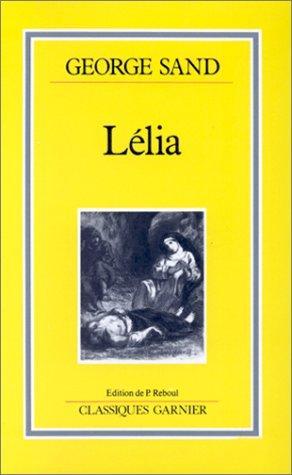 George Sand: Lélia (French language, 1985, Garnier Frères)