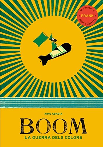 Ximo Abadía: Boom (Hardcover, MONTENA, Montena)