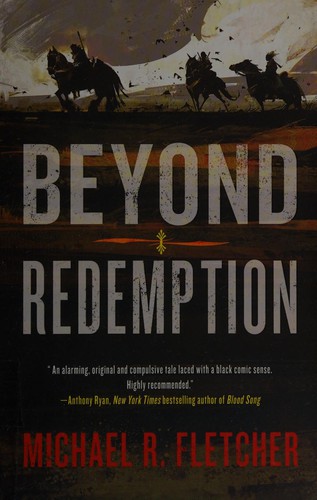 Michael R. Fletcher: Beyond redemption (2015)