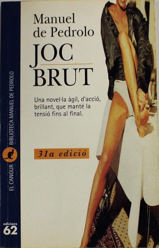 Manuel de Pedrolo: Joc brut (Paperback, Catalan language, 1997, Edicions 62)