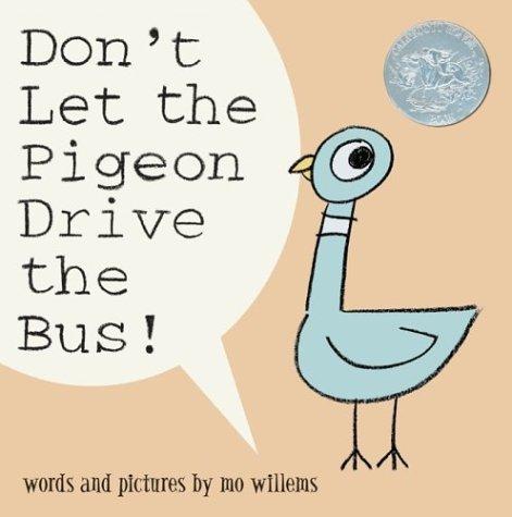 Mo Willems: Don't Let the Pigeon Drive the Bus! (Hardcover, Hyperion Press)