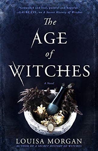 Louisa Morgan: The Age of Witches (Paperback, Redhook)