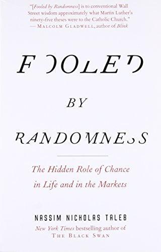 Nassim Nicholas Taleb: Fooled by Randomness (2005)