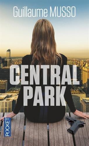 Guillaume Musso: Central Park (French language, 2015, Presses Pocket)