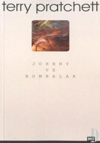 Terry Pratchett: Johnny ve Bombalar (Paperback, Dost Kitabevi)