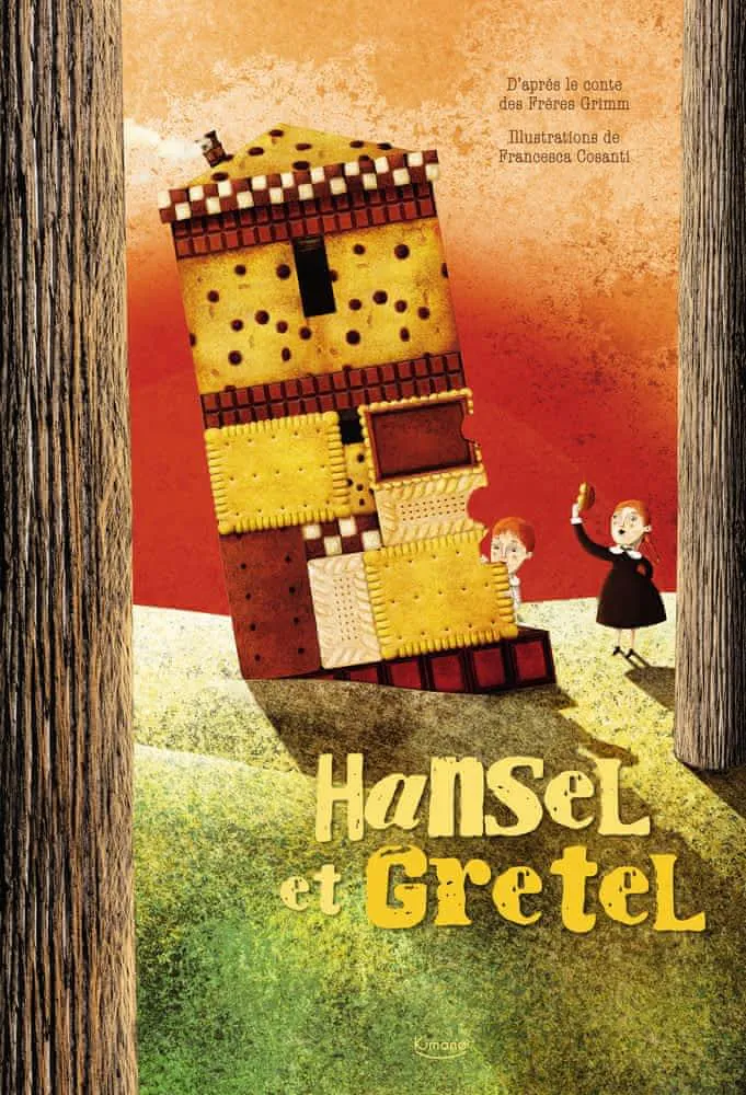 Brothers Grimm, Jacob Grimm, Wilhelm Grimm: Hansel et Gretel (French language, 2017)