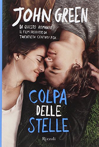 John Green: Colpa delle stelle (Hardcover, BUR Biblioteca Univerzale Rizzoli)