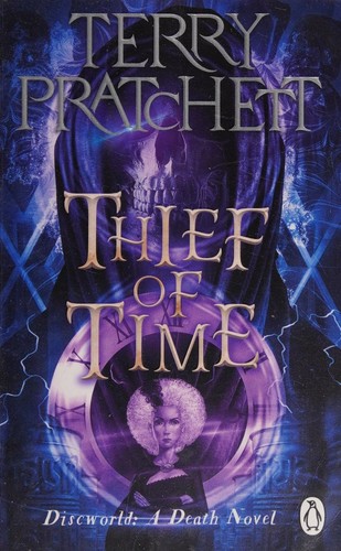 Pu lai qi (Pratchett, Terry): Thief of Time (2022, Penguin Books)