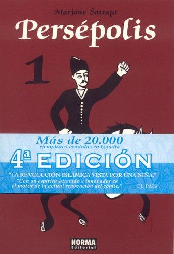 Marjane Satrapi: Persepolis, vol. 1  (En Español)/ Persepolis vol. 1 (Persepolis) (Paperback, Spanish language, 2004, Public Square Books)