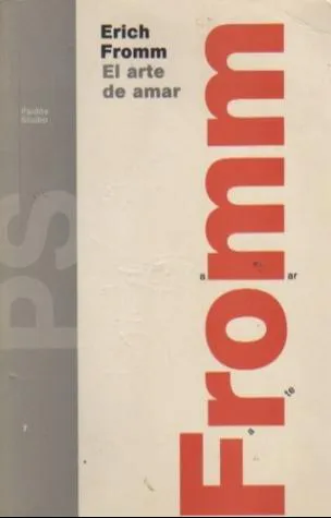 Erich Fromm: El arte de amar (Spanish language, 1959)