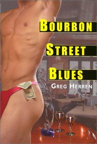 Greg Herren: Bourbon Street blues (2003, Kensington Books)