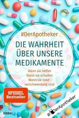 #DerApotheker: Die Wahrheit über unsere Medikamente (Paperback, Deutsch language)