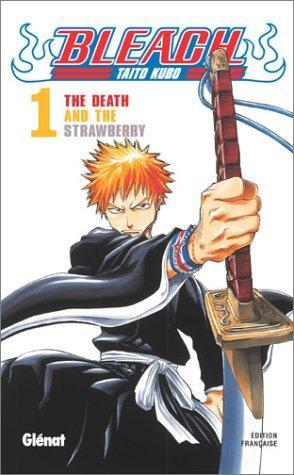 Tite Kubo: The death and the strawberry (French language, 2003, Kana)