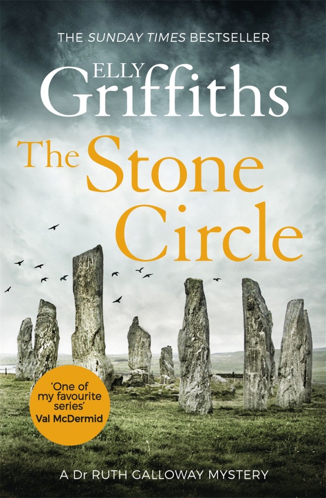Elly Griffiths: The Stone Circle (EBook, Quercus)