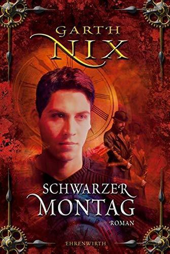 Garth Nix: Schwarzer Montag (German language, 2006)