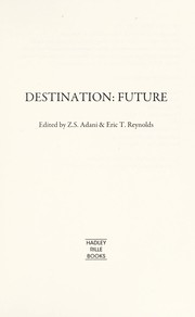 Z. S. Adani, Eric T. Reynolds: Destination (2010, Hadley Rille Books)