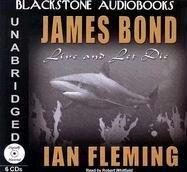 Ian Fleming: Live & Let Die (AudiobookFormat, 2000, Blackstone Audiobooks)