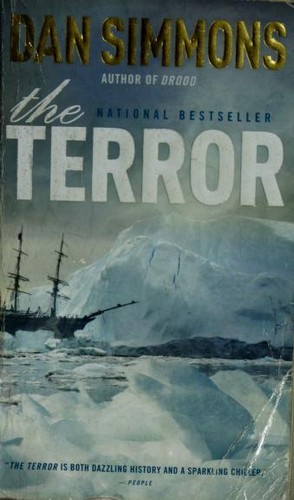 Dan Simmons: The terror (2009, Little, Brown and Co.)