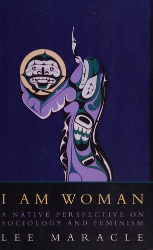 Lee Maracle: I Am Woman (Paperback, 1996, Press Gang Publishers)
