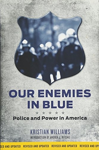 Kristian Williams: Our Enemies in Blue (Paperback, AK Press)