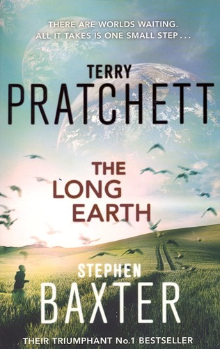 Stephen Baxter, Terry Pratchett, Michael Fenton Stevens, Gabriel Dols Gallardo;: The Long Earth (Paperback, 2013, Corgi Books)