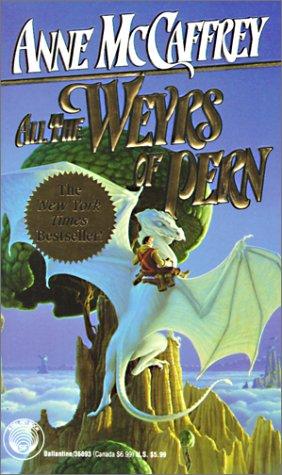 Anne McCaffrey: All the Weyrs of Pern (Hardcover, Tandem Library)