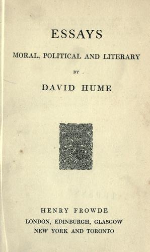 David Hume: Essays, moral, political and literary. (1904, H. Frowde)