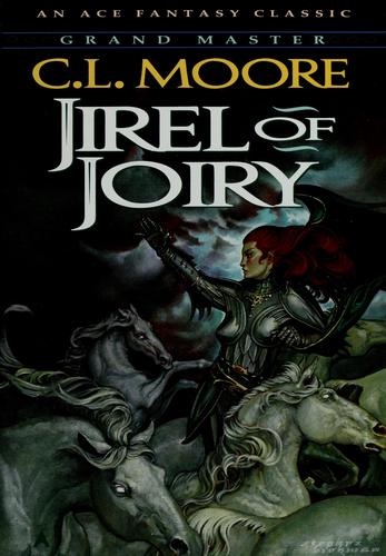 Catherine Lucile Moore: Jirel of Joiry (1977, Ace Books)