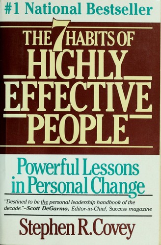 Stephen R. Covey: The 7 habits of highly effective people (2003, Free Press, Simon and Schuster)