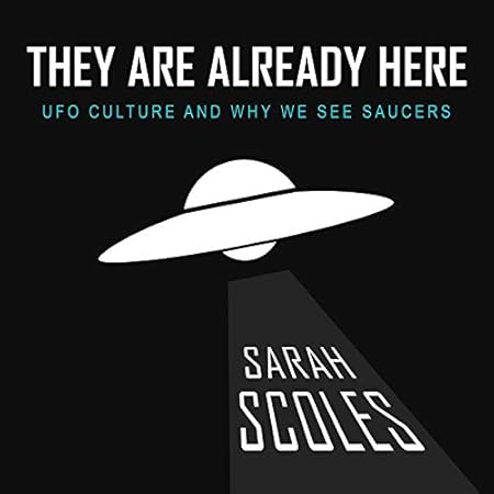 Sarah Scoles: They Are Already Here (AudiobookFormat, 2021, HighBridge Audio (2020))