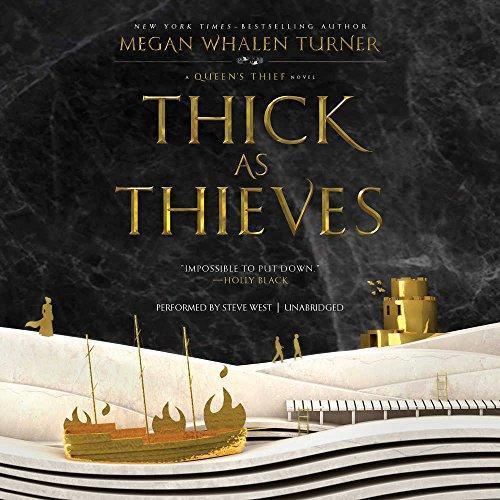 Megan Whalen Turner: Thick as Thieves (The Queen's Thief #5) (2017)