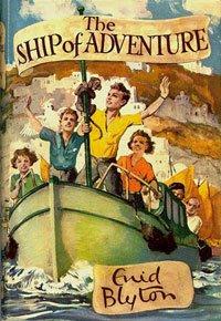 Enid Blyton: The ship of adventure (1950, Macmillan)