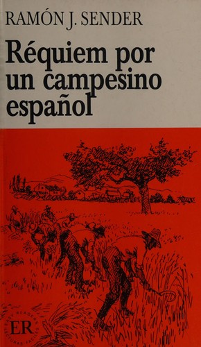 Ramón J. Sender: Réquiem por un campesino español (Paperback, Spanish language, Emc Pub)