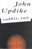 John Updike: Rabbit, Run (Paperback, Turtleback Books Distributed by Demco Media)
