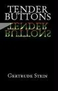 Gertrude Stein: Tender Buttons (1997, Dover Publications)