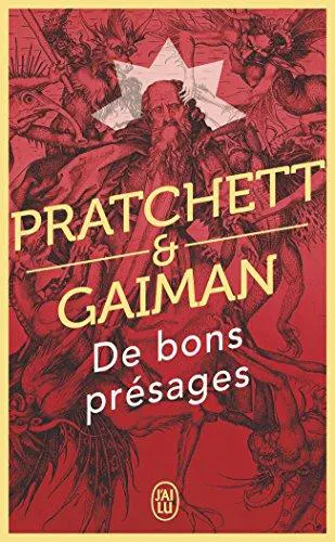 Terry Pratchett, Neil Gaiman: De bons presages (French language, 2014, J'ai Lu)