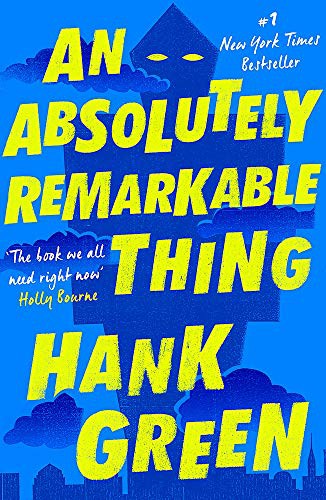 Hank Green: An Absolutely Remarkable Thing (Paperback, Trapeze)