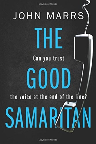 John Marrs: The Good Samaritan (Paperback, Thomas & Mercer)