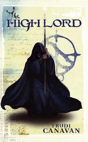 Trudi Canavan: The High Lord (2005, Atom)